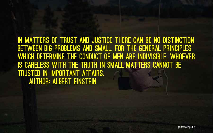 Justice And Truth Quotes By Albert Einstein