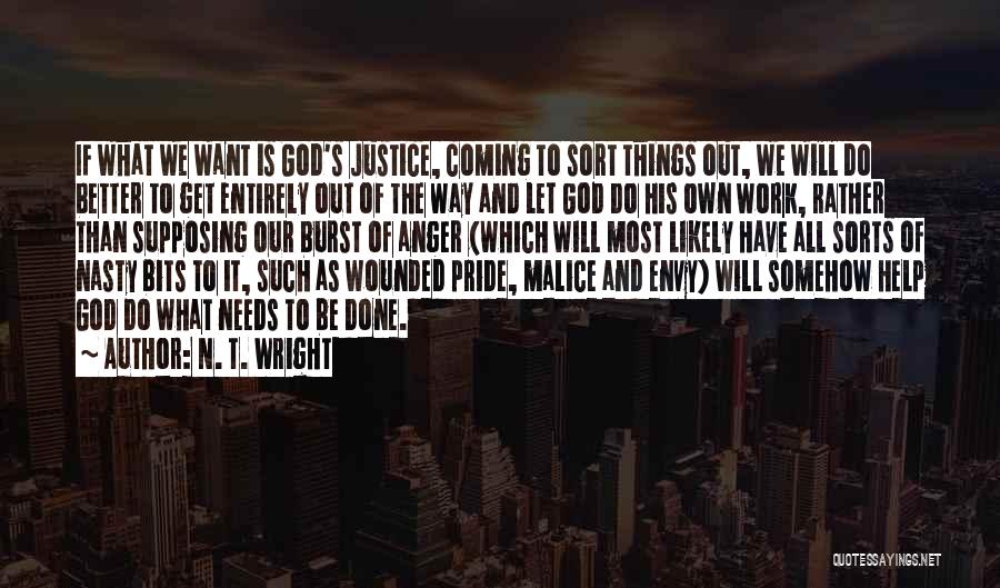 Justice And Vengeance Quotes By N. T. Wright