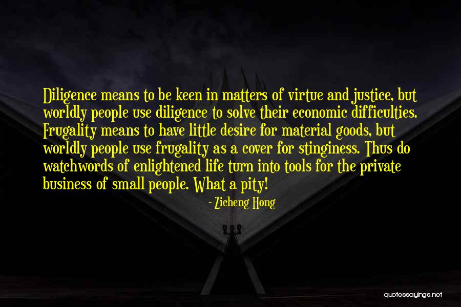 Justice As A Virtue Quotes By Zicheng Hong Justice As A Virtue Quotes By Zicheng Hong