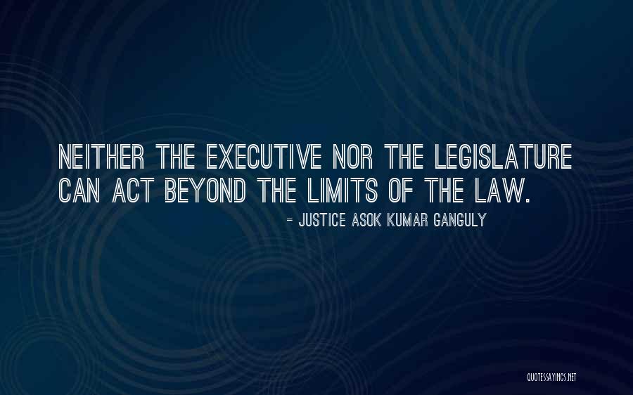 Justice Asok Kumar Ganguly Quotes 1471693 Justice Asok Kumar Ganguly Quotes 1471693