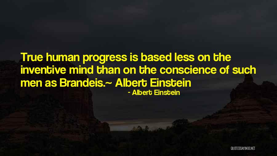 Justice Brandeis Quotes By Albert Einstein Justice Brandeis Quotes By Albert Einstein