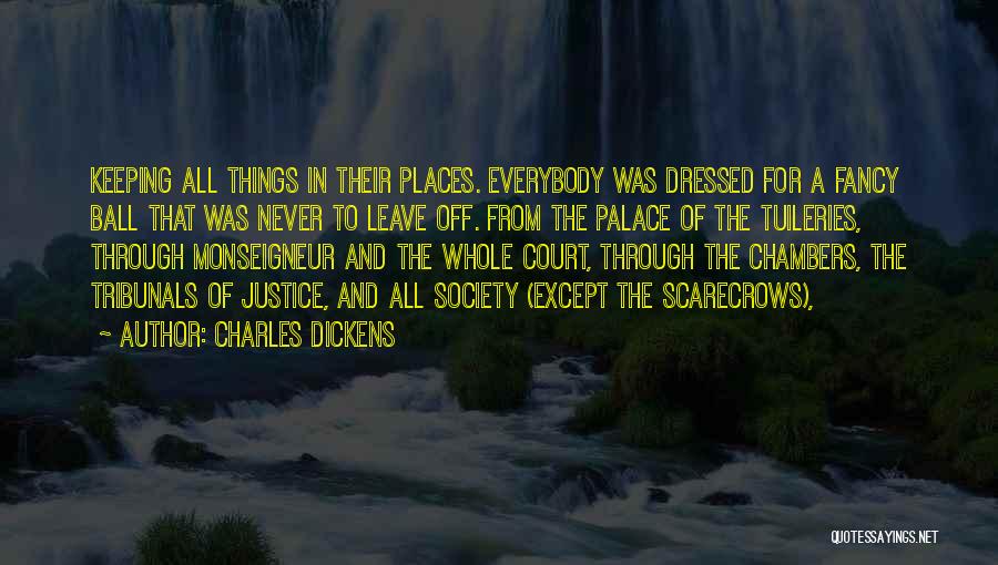 Justice For All Quotes By Charles Dickens