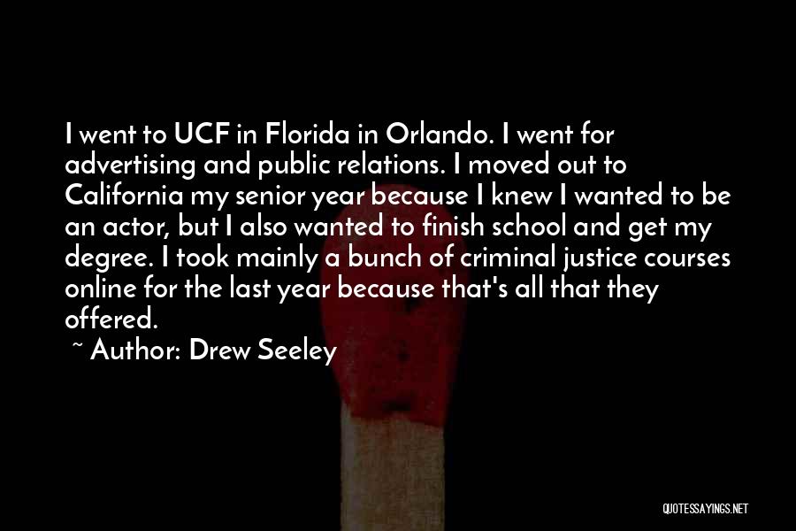 Justice For All Quotes By Drew Seeley