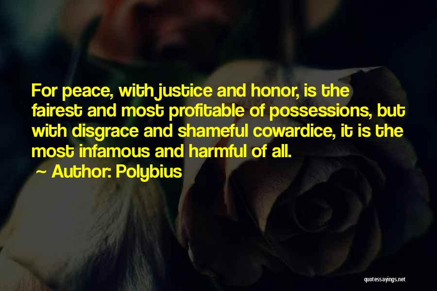 Justice For All Quotes By Polybius