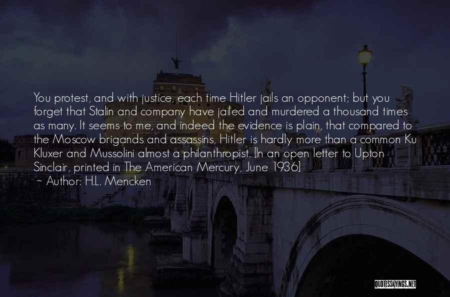 Justice For Murdered Quotes By H.L. Mencken