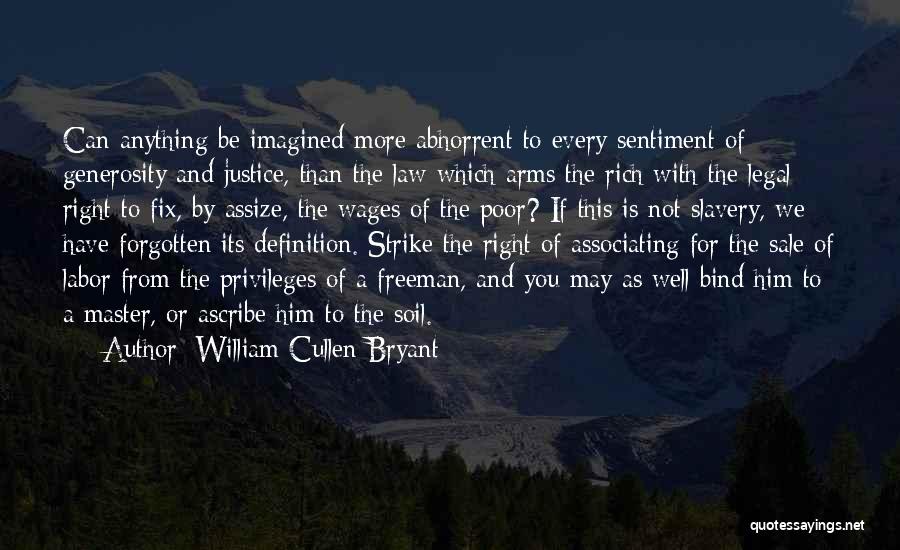 Justice For Sale Quotes By William Cullen Bryant