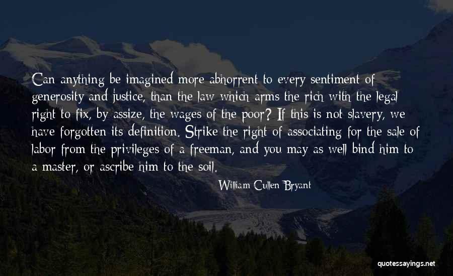 Justice For Sale Quotes By William Cullen Bryant