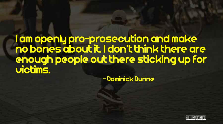 Justice For Victims Quotes By Dominick Dunne