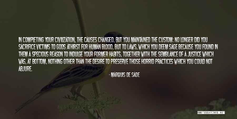 Justice For Victims Quotes By Marquis De Sade