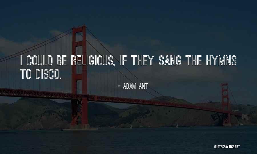 Justice Ginsburg Quotes By Adam Ant Justice Ginsburg Quotes By Adam Ant