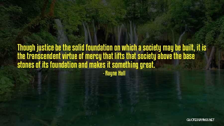 Justice Hall Quotes By Rayne Hall Justice Hall Quotes By Rayne Hall
