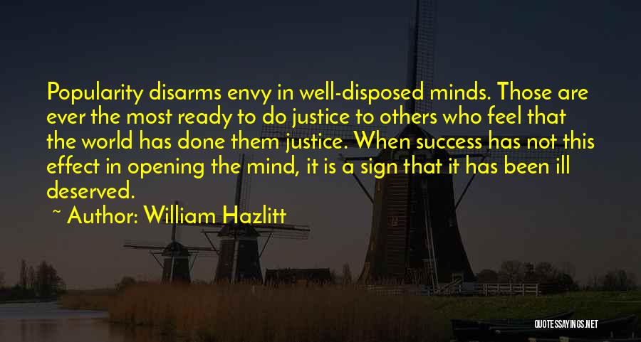 Justice Has Been Done Quotes By William Hazlitt