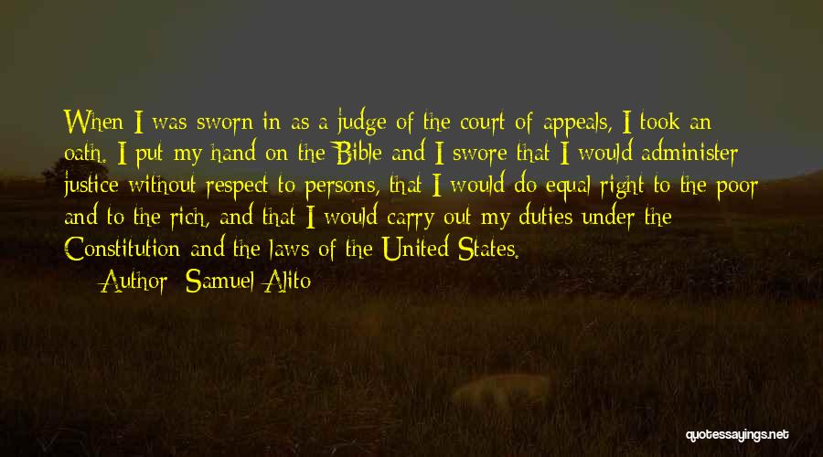 Justice In The Bible Quotes By Samuel Alito