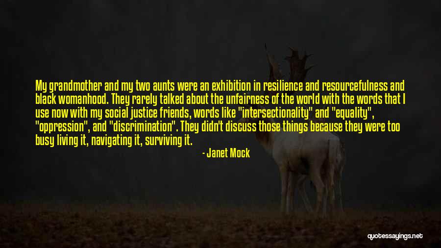 Justice In The World Quotes By Janet Mock Justice In The World Quotes By Janet Mock