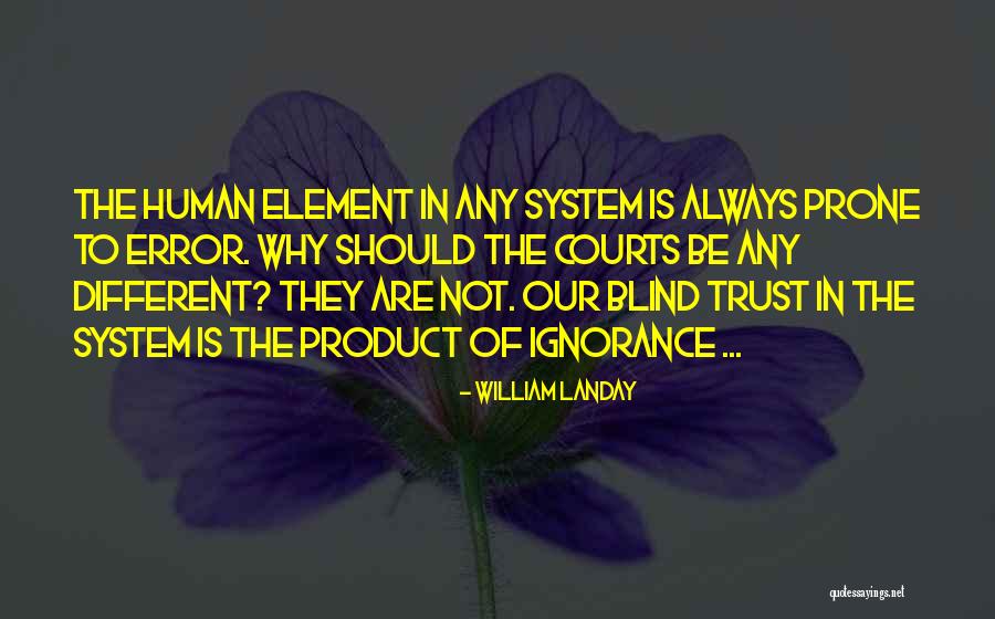 Justice Is Blind Quotes By William Landay Justice Is Blind Quotes By William Landay
