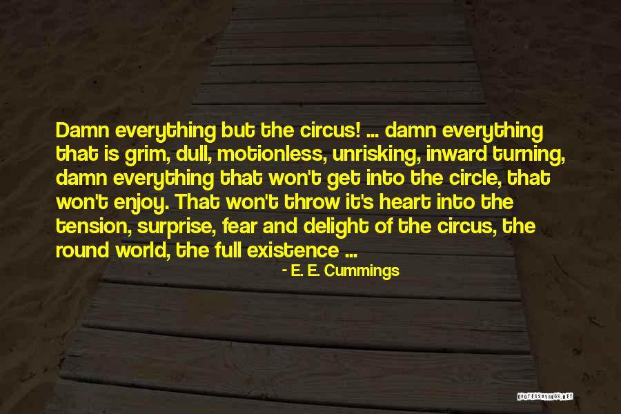 Justice Lawrence Wargrave Quotes By E. E. Cummings Justice Lawrence Wargrave Quotes By E. E. Cummings