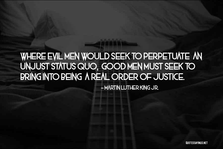 Justice Martin Luther King Jr Quotes By Martin Luther King Jr. Justice Martin Luther King Jr Quotes By Martin Luther King Jr.