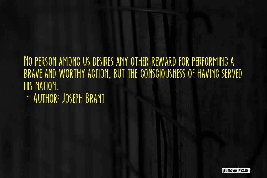 Justice Not Served Quotes By Joseph Brant