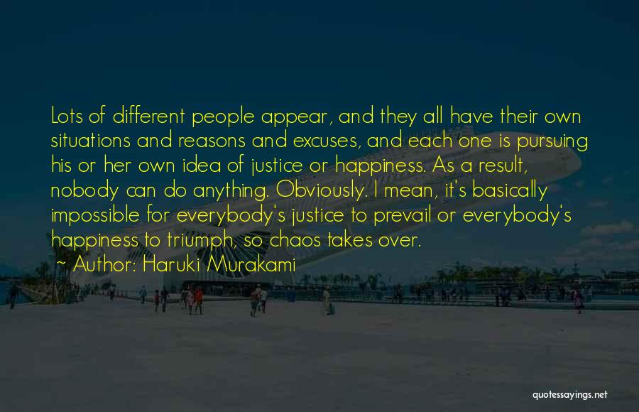 Justice Prevail Quotes By Haruki Murakami