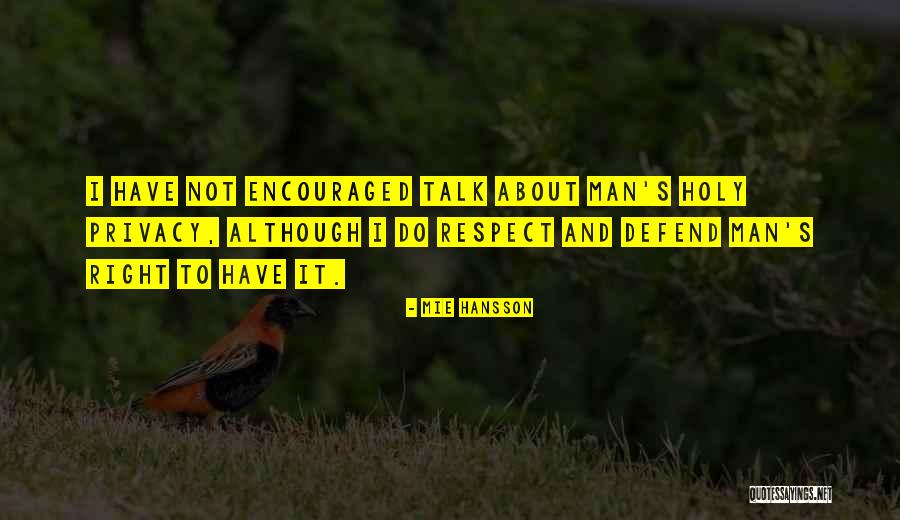 Justice Quotes Quotes By Mie Hansson Justice Quotes Quotes By Mie Hansson