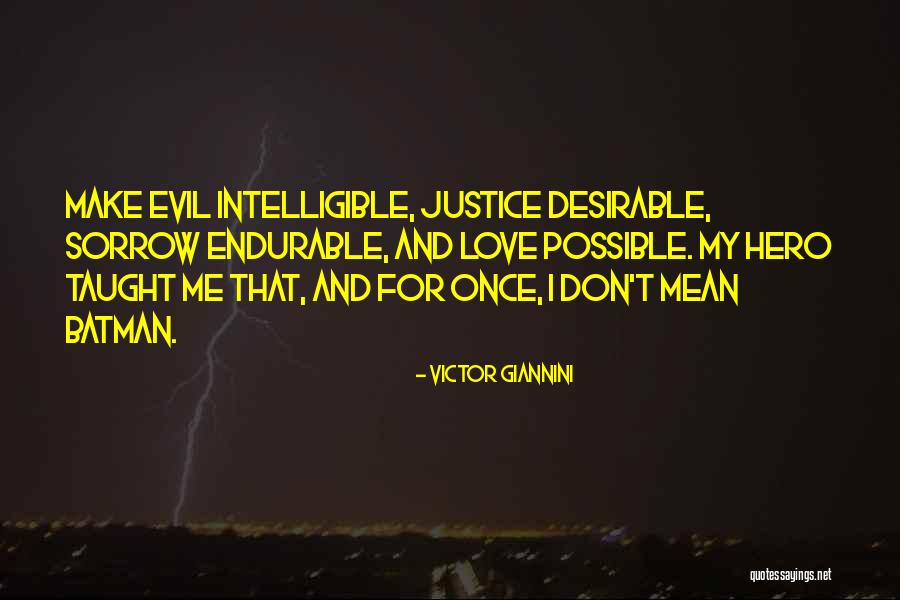 Justice Quotes Quotes By Victor Giannini Justice Quotes Quotes By Victor Giannini
