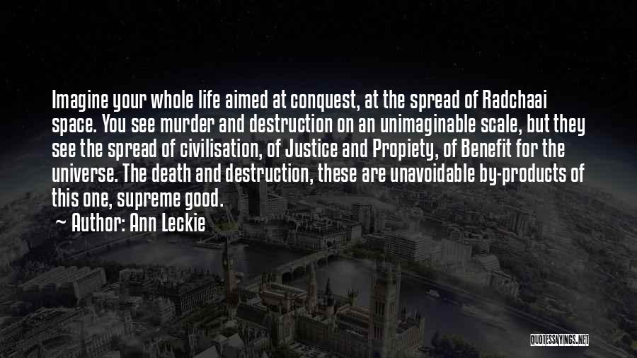 Justice Scale Quotes By Ann Leckie