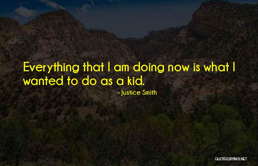 Justice Smith Quotes 1434380 Justice Smith Quotes 1434380
