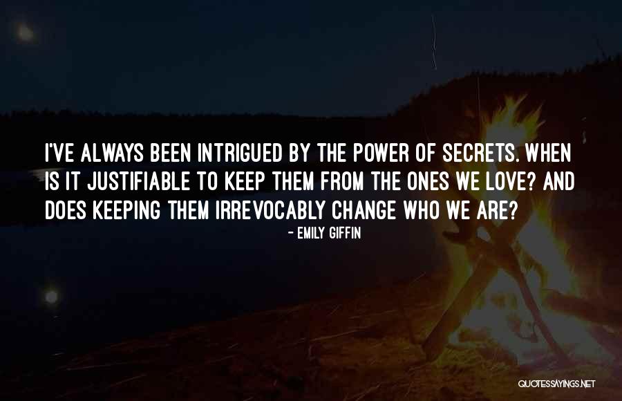 Justifiable Quotes By Emily Giffin Justifiable Quotes By Emily Giffin