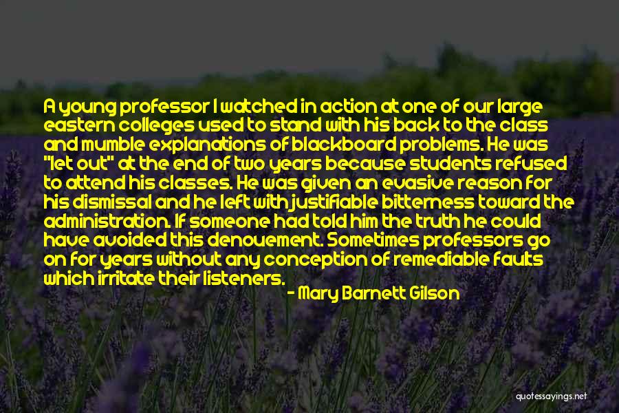 Justifiable Quotes By Mary Barnett Gilson Justifiable Quotes By Mary Barnett Gilson
