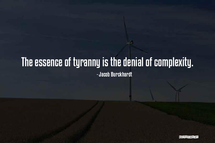 Justifiably Angry Quotes By Jacob Burckhardt Justifiably Angry Quotes By Jacob Burckhardt