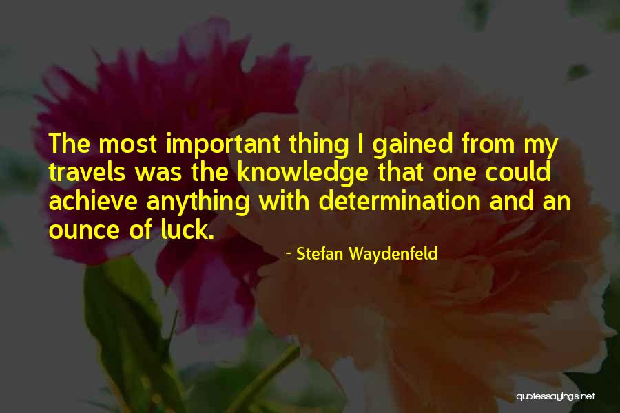 Justifiably Correct Quotes By Stefan Waydenfeld Justifiably Correct Quotes By Stefan Waydenfeld