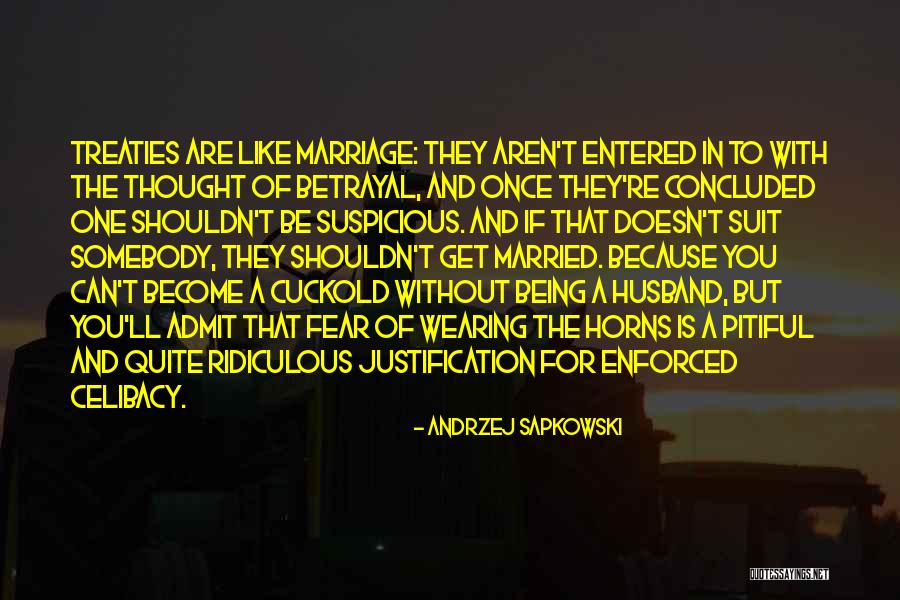 Justification Best Quotes By Andrzej Sapkowski Justification Best Quotes By Andrzej Sapkowski