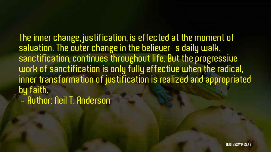 Justification By Faith Quotes By Neil T. Anderson