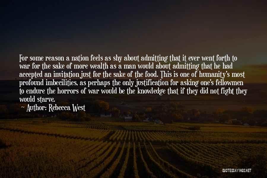 Justification Of War Quotes By Rebecca West