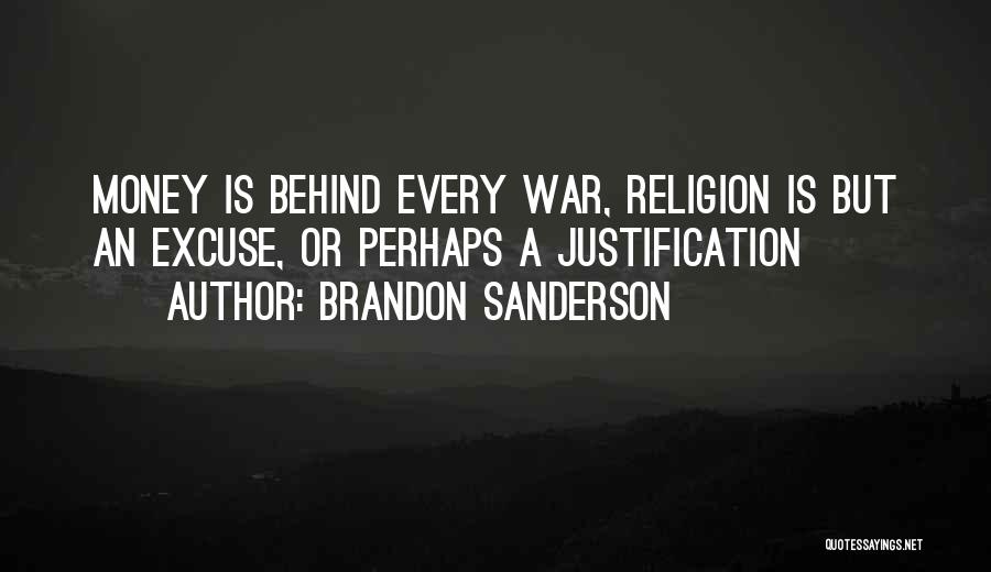 Justification Quotes By Brandon Sanderson