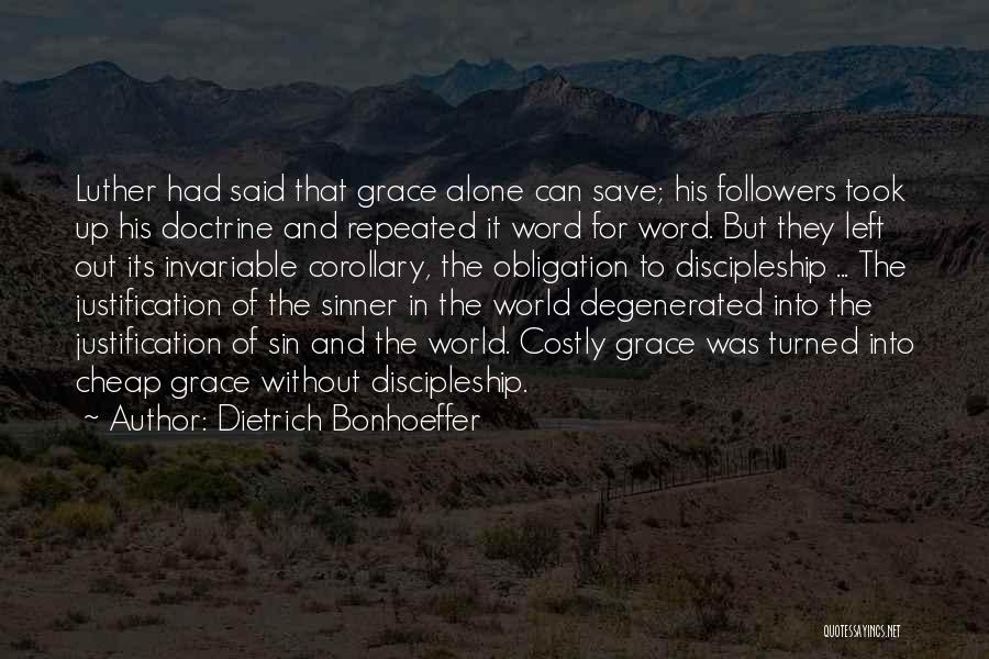 Justification Quotes By Dietrich Bonhoeffer