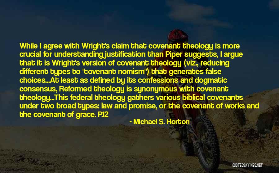 Justification Reformed Quotes By Michael S. Horton Justification Reformed Quotes By Michael S. Horton
