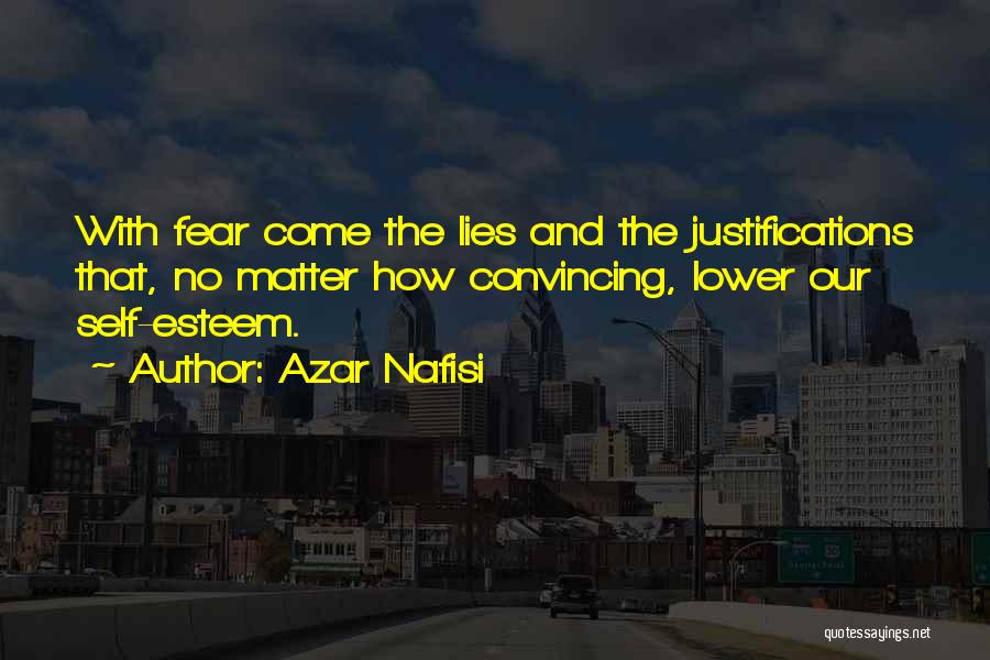 Justifications Quotes By Azar Nafisi