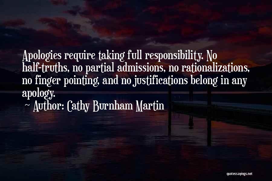 Justifications Quotes By Cathy Burnham Martin