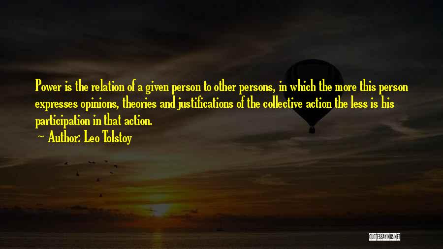 Justifications Quotes By Leo Tolstoy