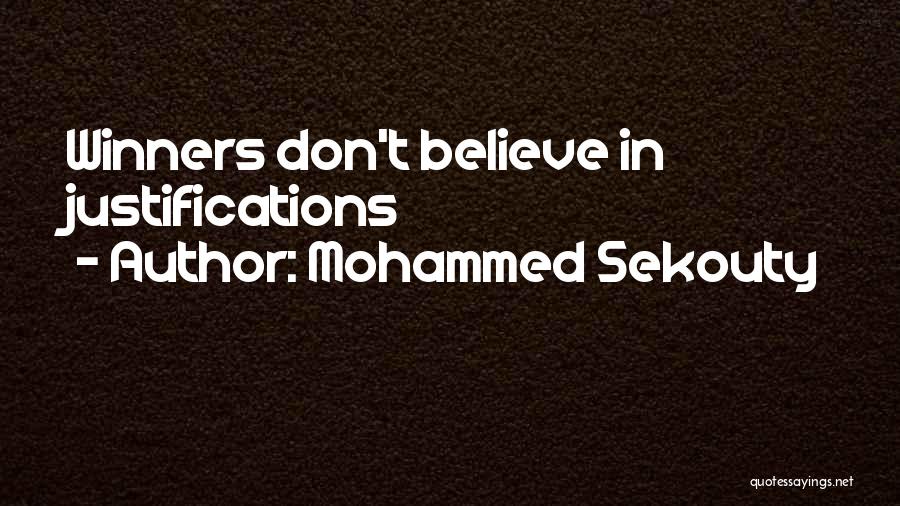 Justifications Quotes By Mohammed Sekouty