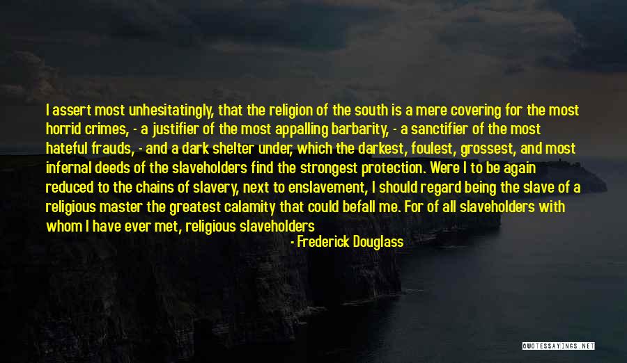 Justifier Quotes By Frederick Douglass Justifier Quotes By Frederick Douglass
