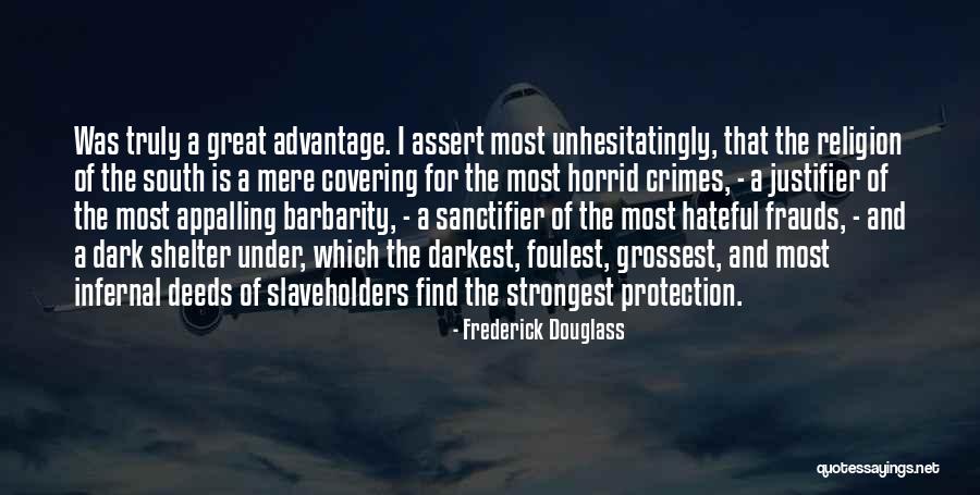 Justifier Quotes By Frederick Douglass Justifier Quotes By Frederick Douglass