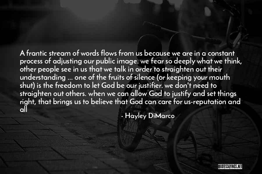 Justifier Quotes By Hayley DiMarco Justifier Quotes By Hayley DiMarco