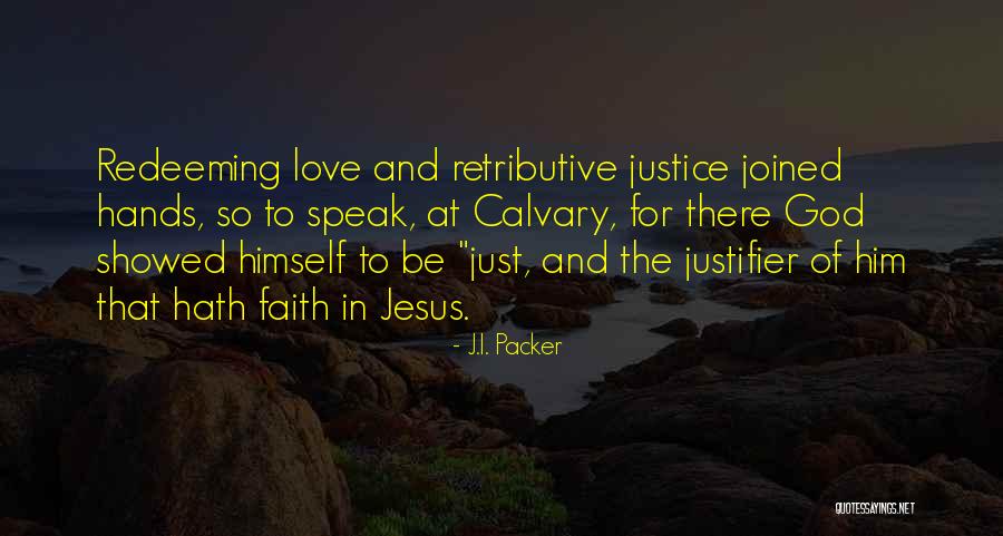 Justifier Quotes By J.I. Packer Justifier Quotes By J.I. Packer