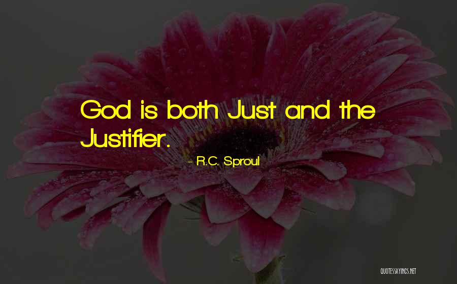 Justifier Quotes By R.C. Sproul Justifier Quotes By R.C. Sproul