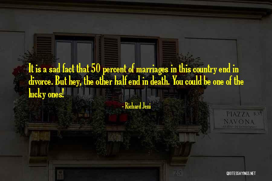 Justifier Quotes By Richard Jeni Justifier Quotes By Richard Jeni