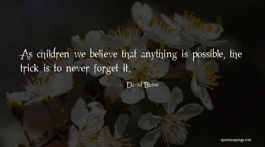 Justifier Words Quotes By David Blaine Justifier Words Quotes By David Blaine