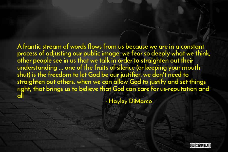 Justifier Words Quotes By Hayley DiMarco Justifier Words Quotes By Hayley DiMarco