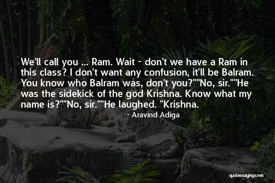 Justifique Os Quotes By Aravind Adiga